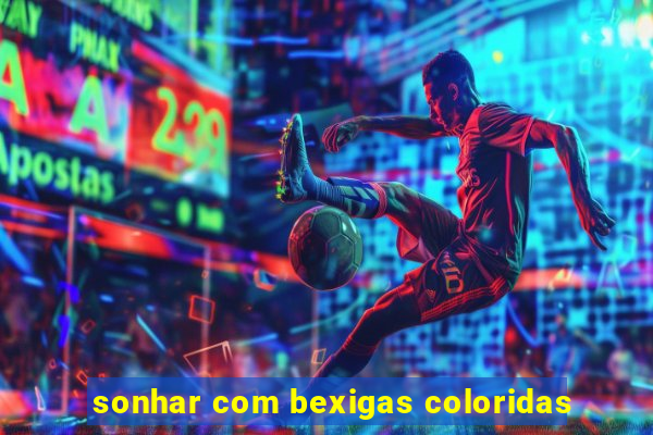 sonhar com bexigas coloridas