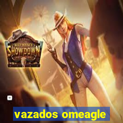 vazados omeagle