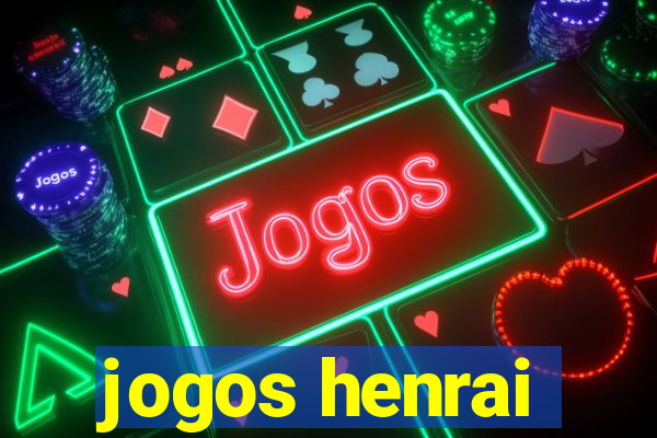 jogos henrai