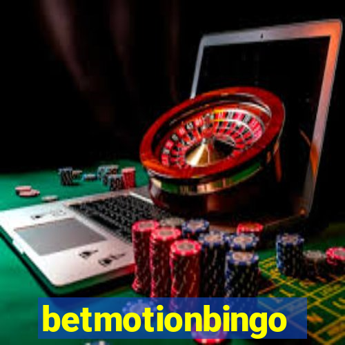 betmotionbingo